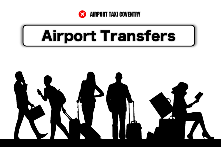 Airport Transfers Coventry
